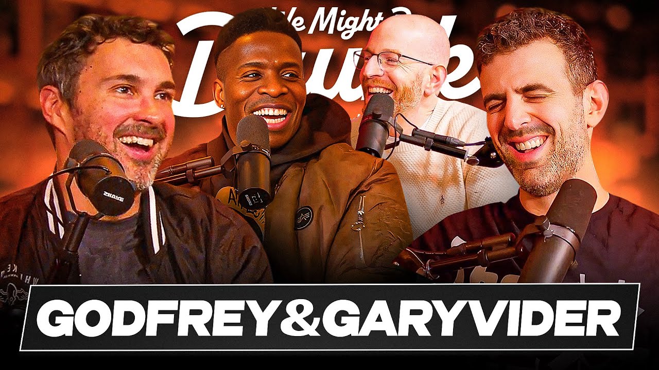 Godfrey & Gary Vider - Mark Normand & Sam Morril - We Might Be Drunk Podcast