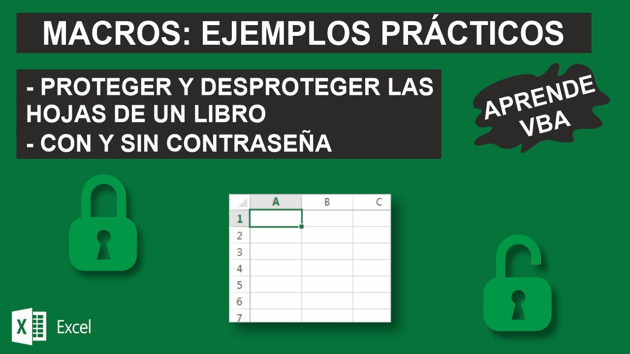 Macros VBA: Proteger y desproteger hojas (con o sin contraseña)