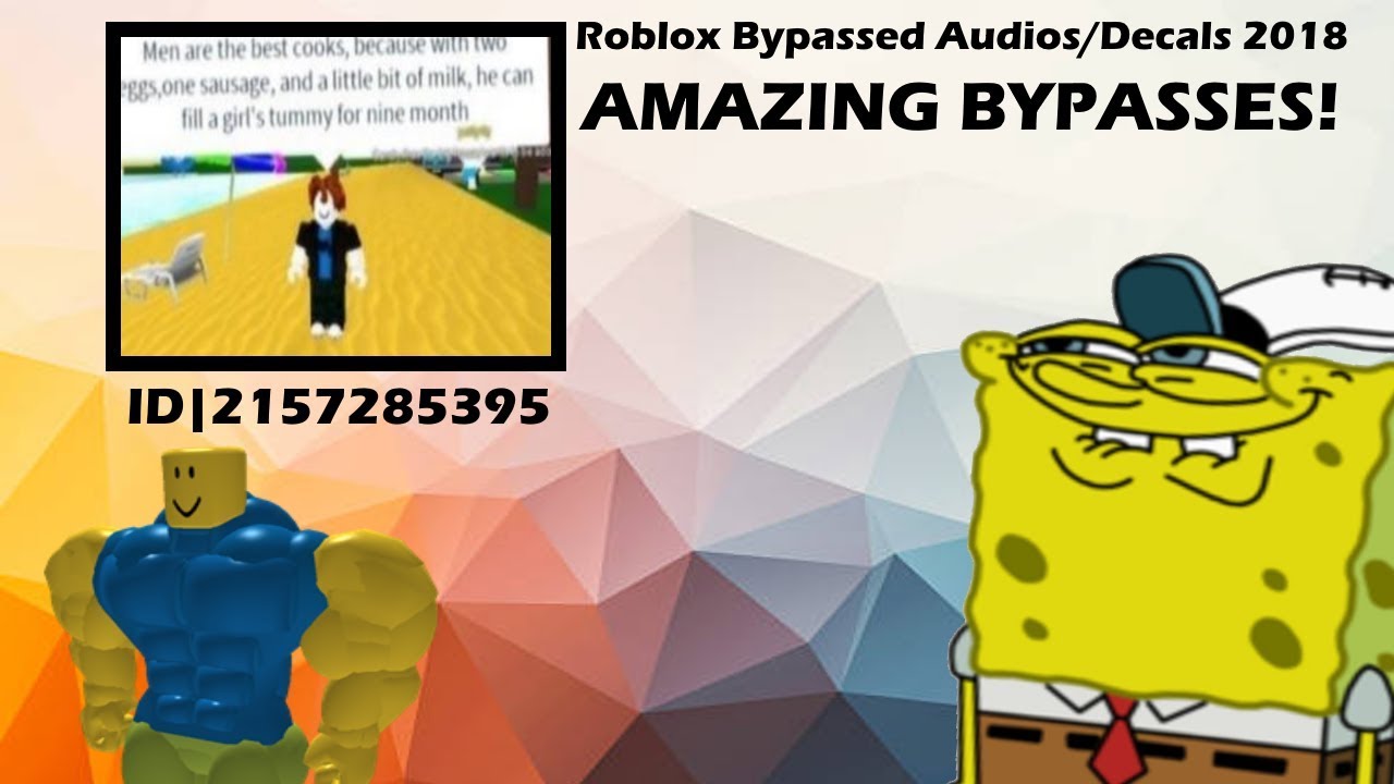 DANK OVERLOAD! | Roblox Bypassed Decals/Audios 2018