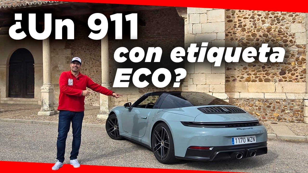 PORSCHE 911 TARGA 4 GTS | PRUEBA A FONDO | Es HÍBRIDO y ETIQUETA ECO, pero CORRE MÁS que NUNCA