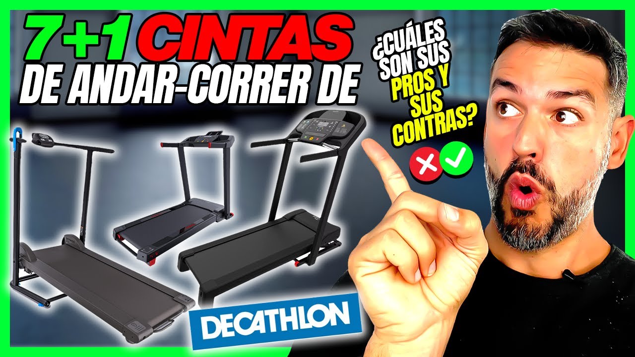 Las 7+1 Cintas de Correr y Andar de Decathlon: Pros y Contras DESPUÉS de probarlas