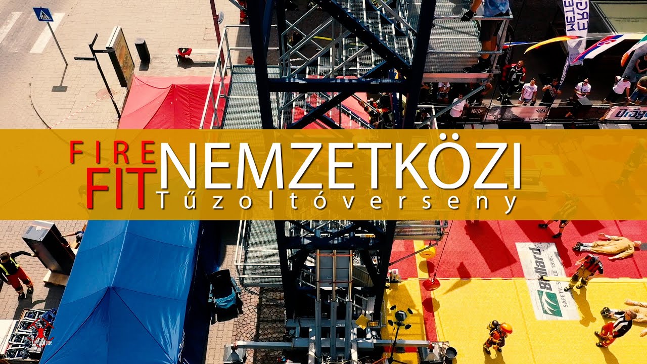 FireFit NEMZETKÖZI TŰZOLTÓVERSENY