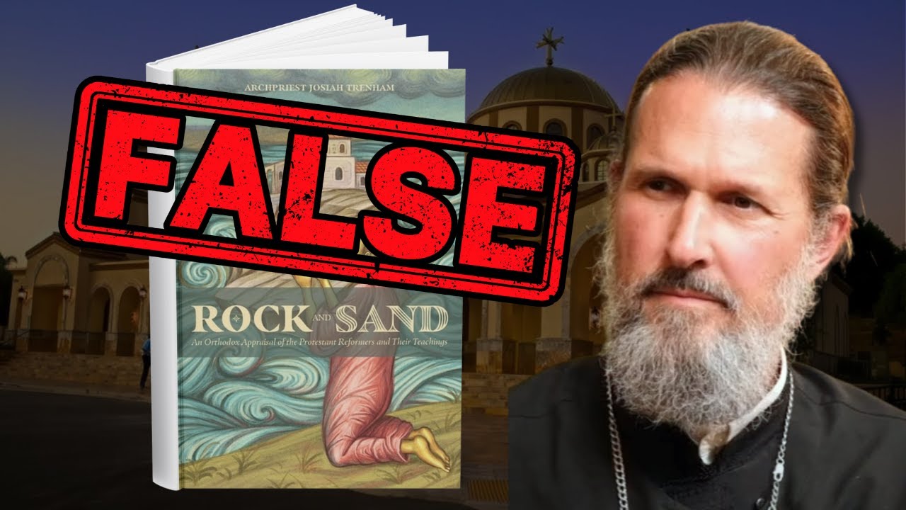 ЗАЩИТА Sola Scriptura: Ответ на книгу отца Джозайи Тренхэма «Скала и песок»