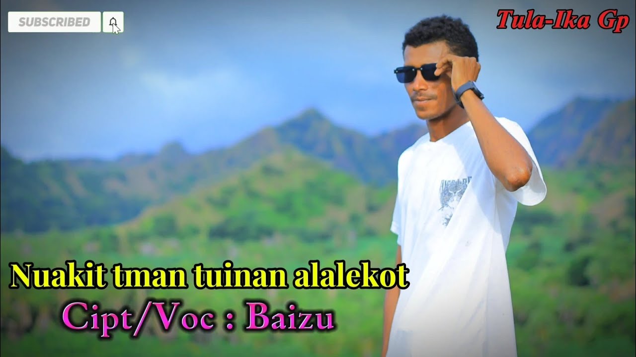 Nuakit tman tuinan alalekot//Cipt/Voc:Baizu//