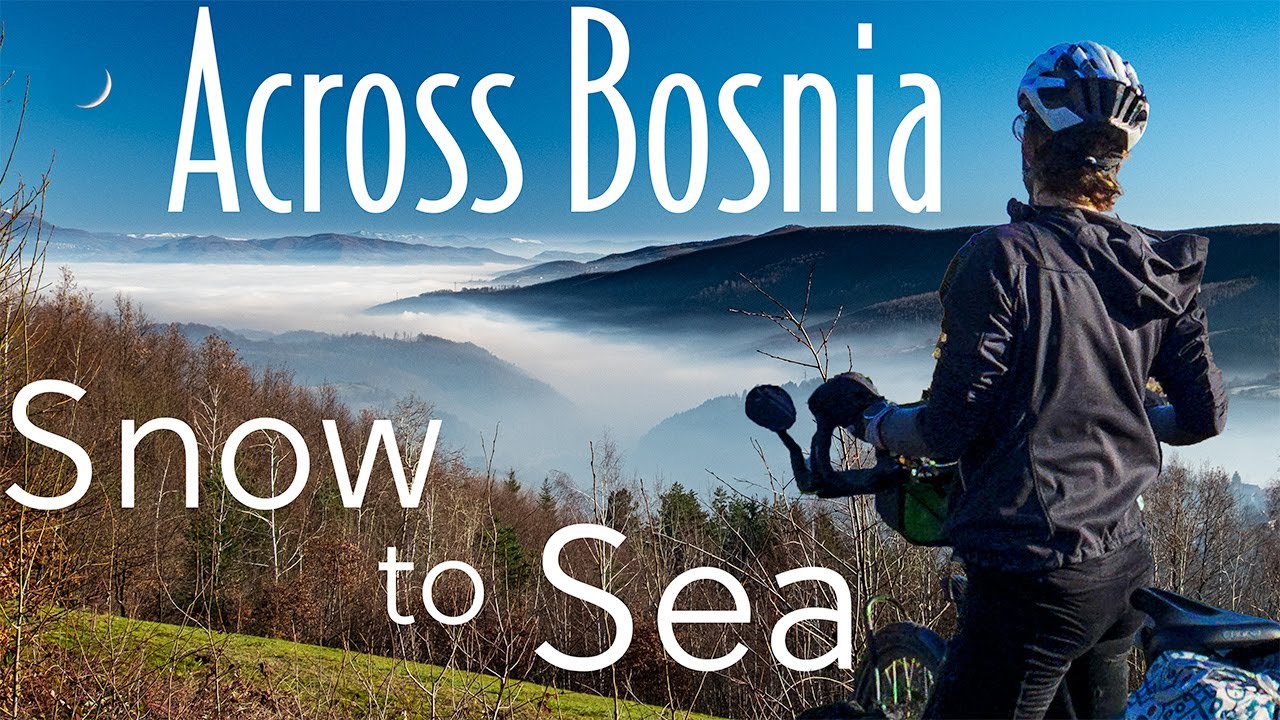 Across Bosnia: From Snow to Sea - Dash Across the Balkans Part 3