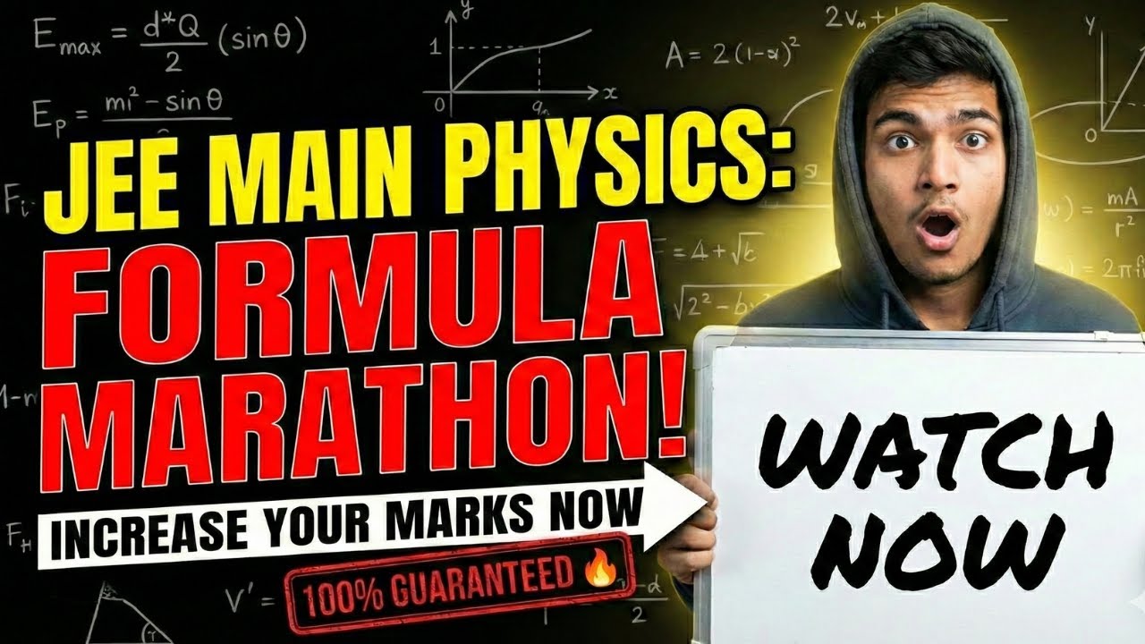 ALL PHYSICS FORMULAS in 25 Minutes! ⚡ (JEE Main 2026)