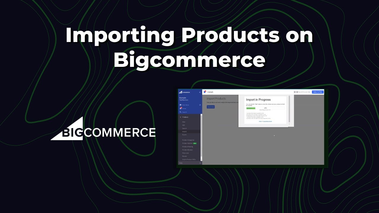 Importing Products on BigCommerce