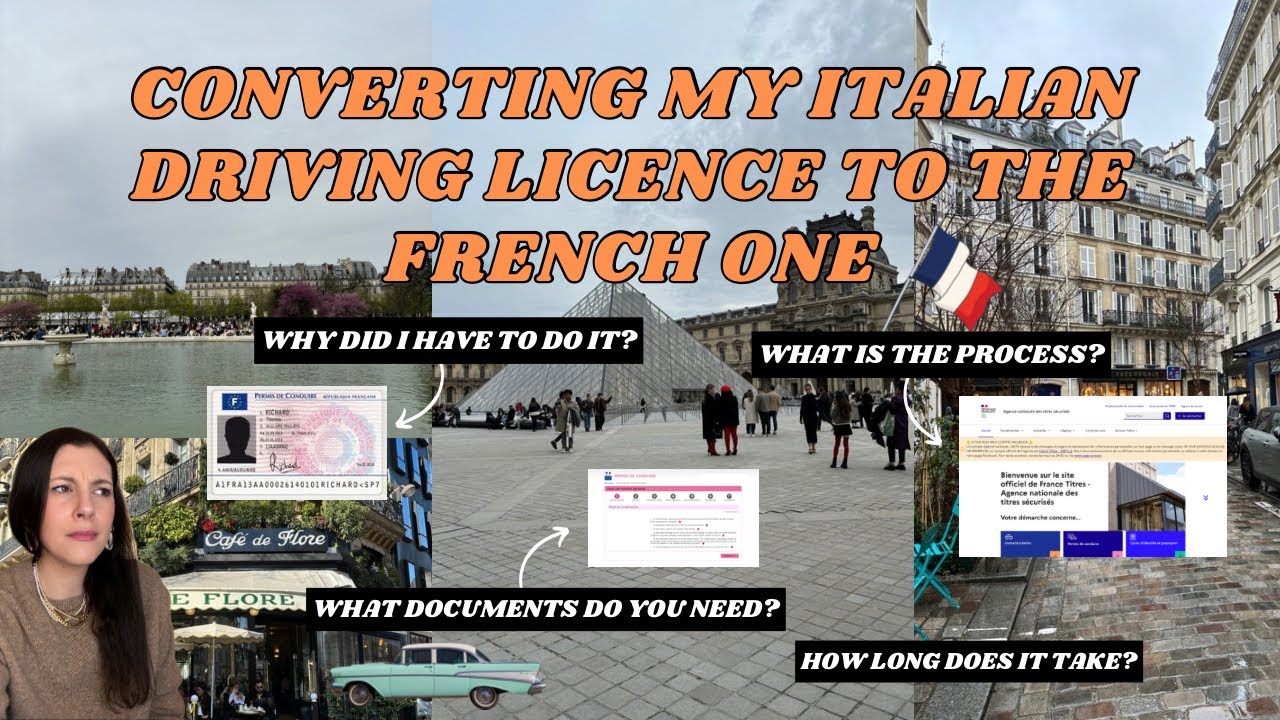 CONVERTING MY DRIVING LICENCE TO THE FRENCH ONE: why I had to do it and the procedure to follow