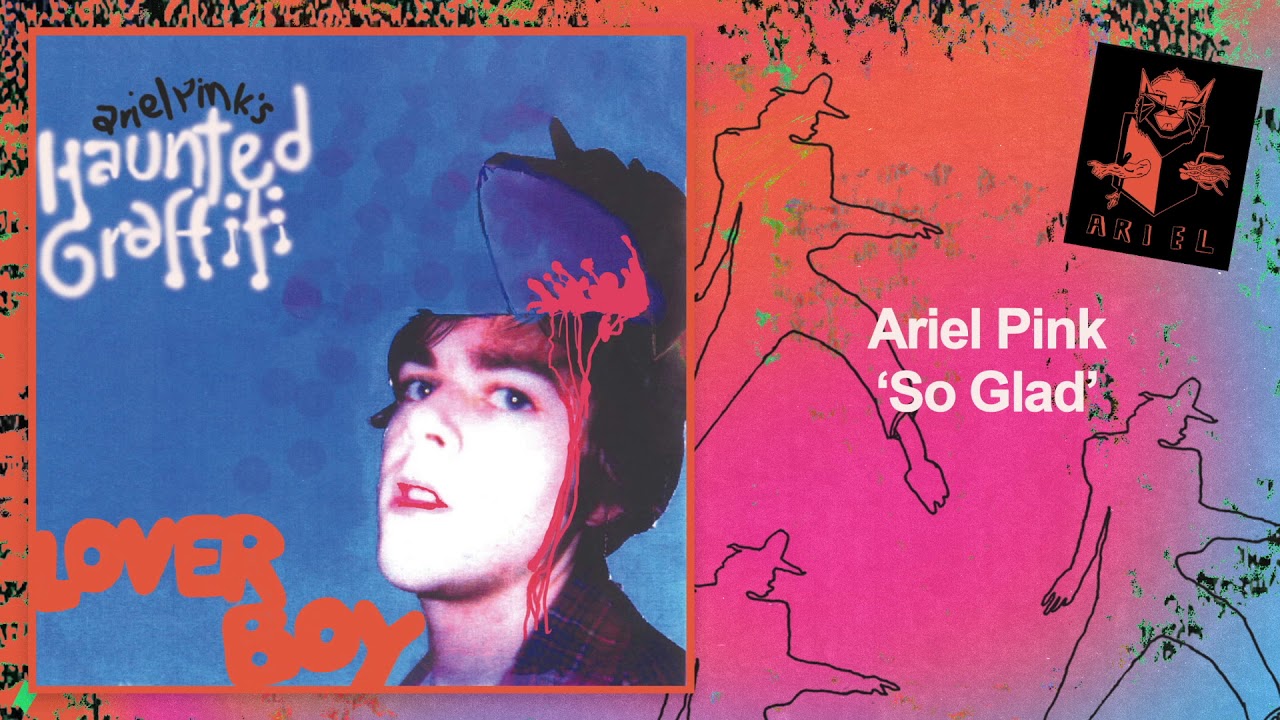 Ariel Pink - So Glad (Official Audio)