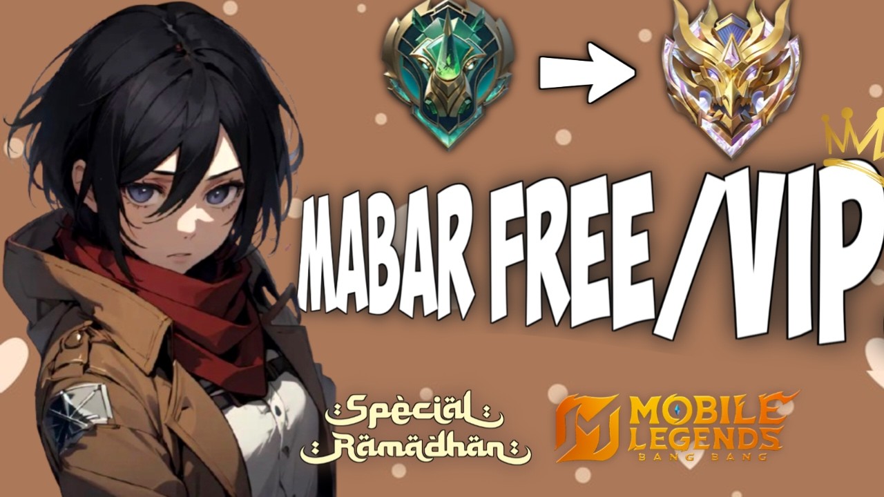 Mabar Gratis / VIP Nunggu Sahur Day 29 Puasa MOBILE LEGENDS
