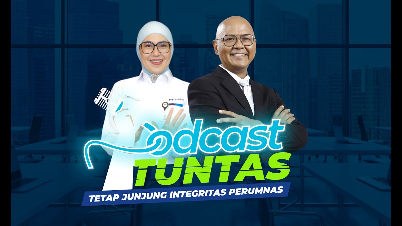 Podcast Tuntas (Tetap Junjung Integritas Perumnas)