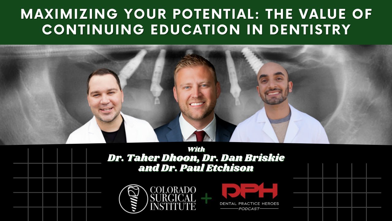 Maximizing Your Potential: The Value of Continuing Education in Dentistry on Dental Practice Heros