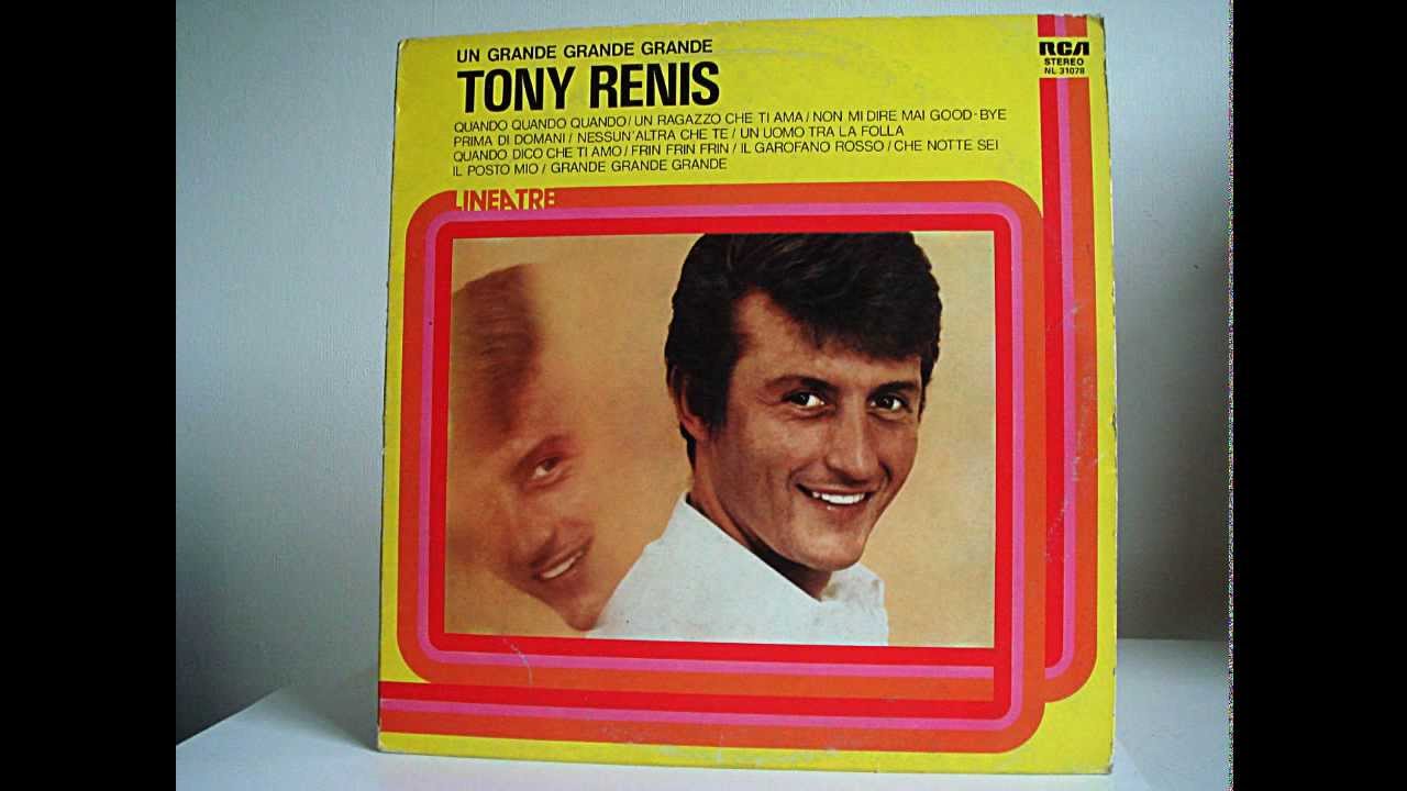 Tony Renis - Grande Grande Grande