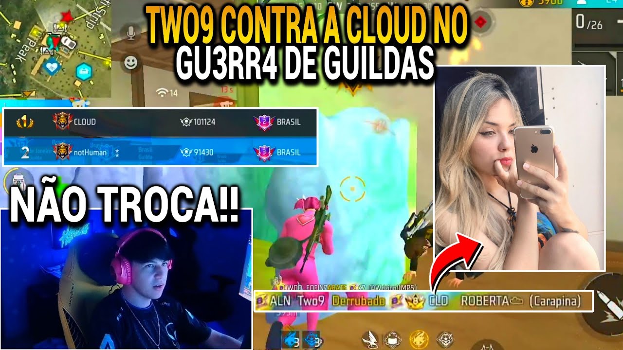 TWO9 CAIU CONTRA A CLOUD ROBERTA, A MULHER TOP 1 DO BRASIL NO GU3RR4 DE GUILDAS, QUEM VENCEU??