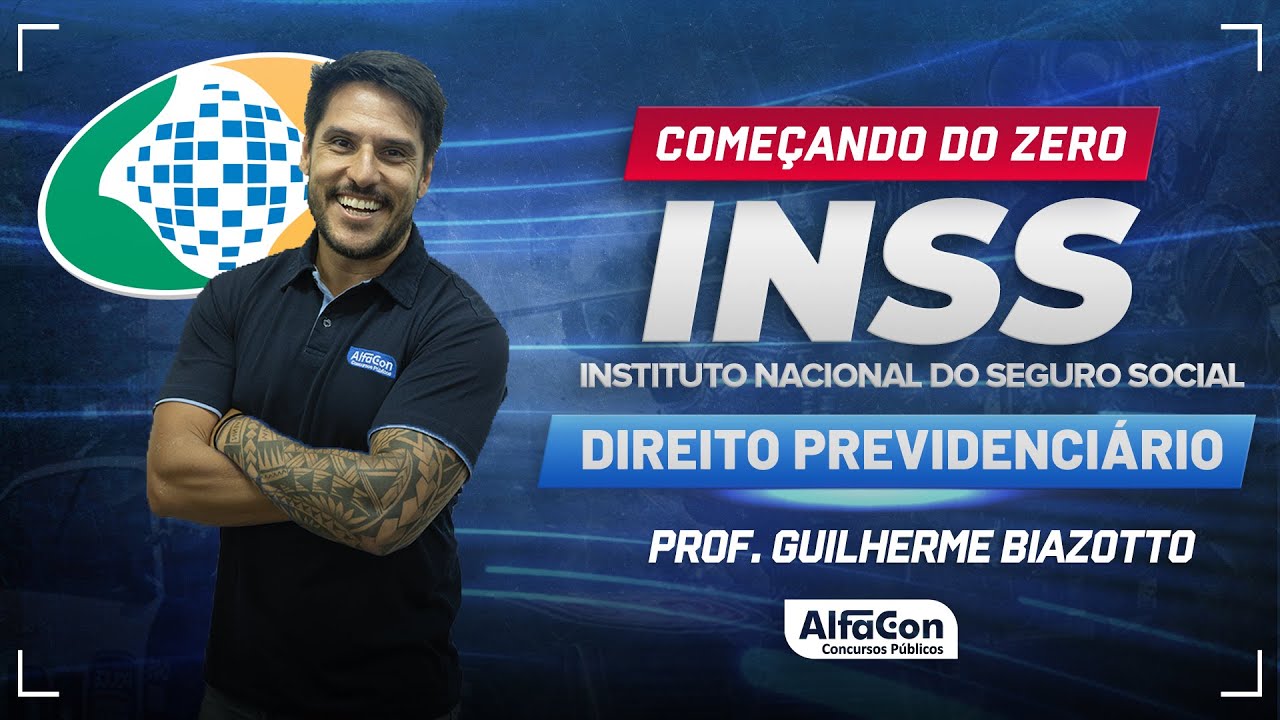 Concurso INSS 2024 - Aula de Direito Previdenci&aacute;rio - AlfaCon