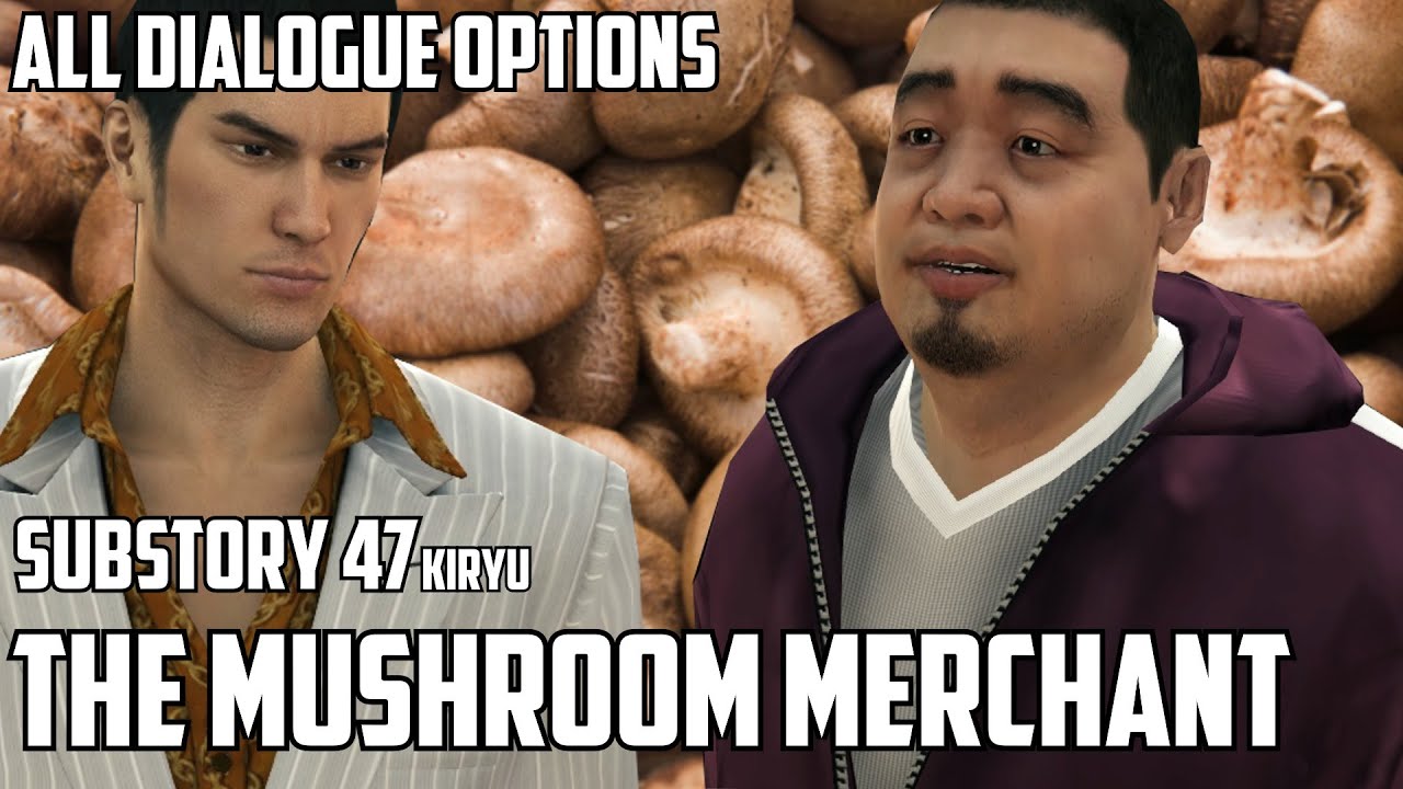 Yakuza 0 - The Mushroom Merchant (Substory 47) FULL FRIENDSHIP AND ALL DIALOGUE OPTIONS
