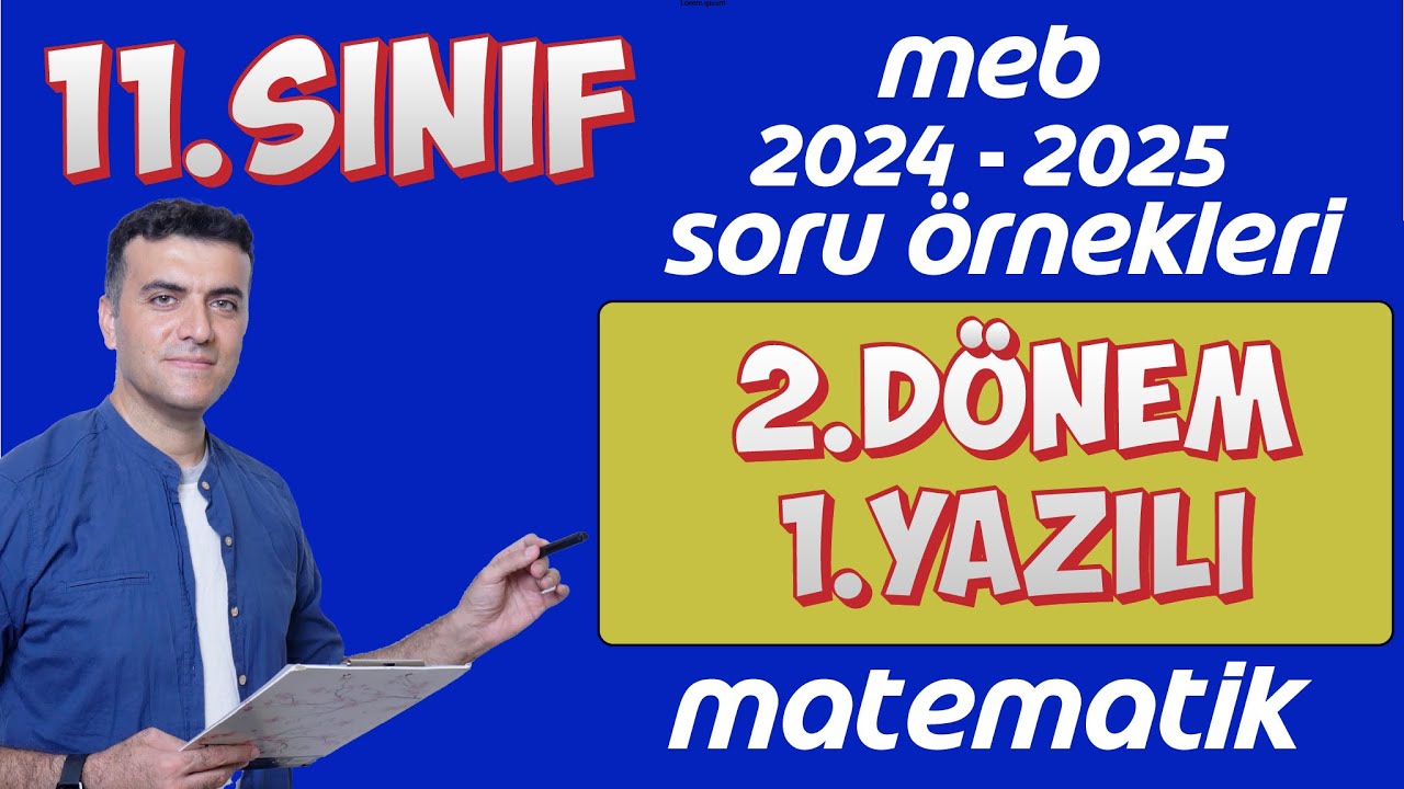 11.sınıf Matematik 2.dönem 1.yazılı MEB Senaryo Soru Örnekleri Çözümleri PDF 2025