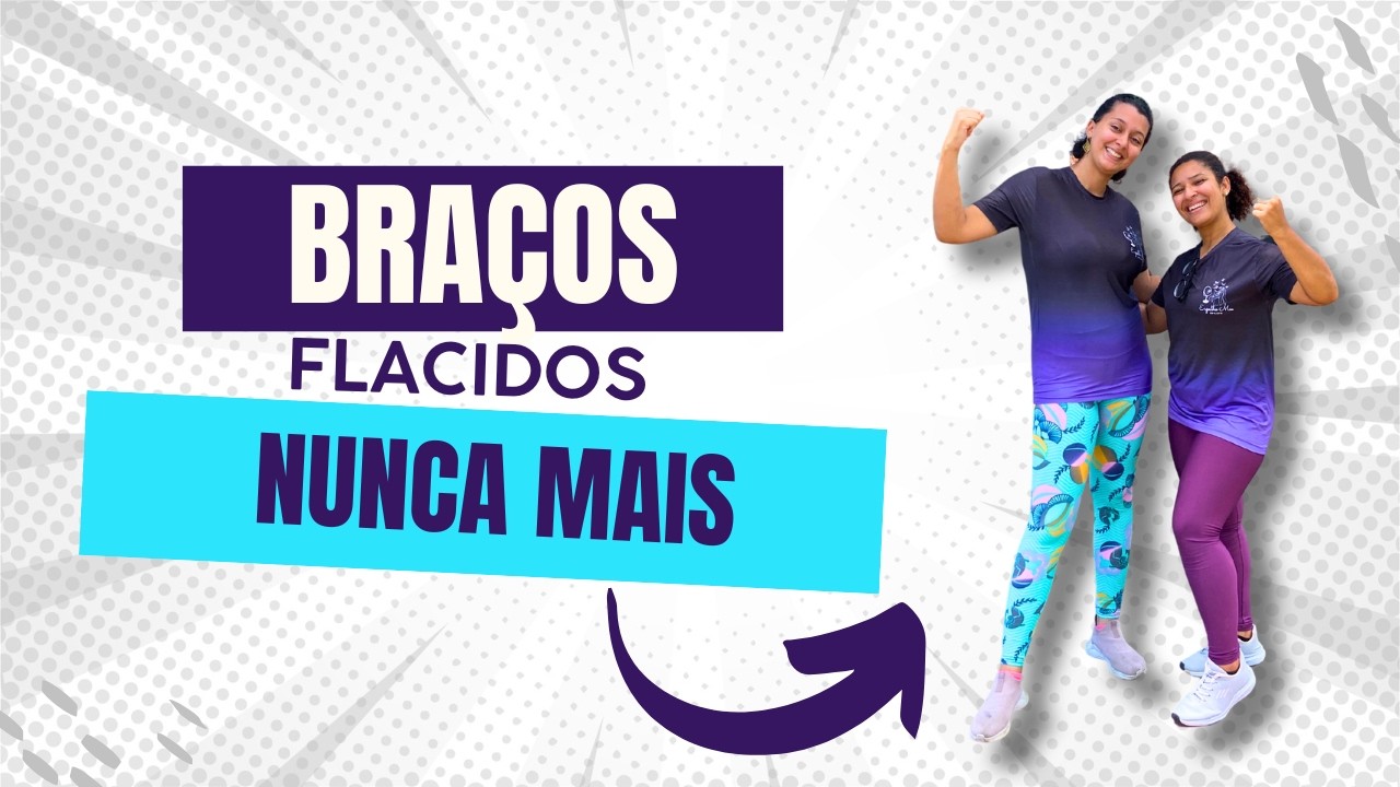 Braços Flácidos Nunca Mais | Treino em Casa