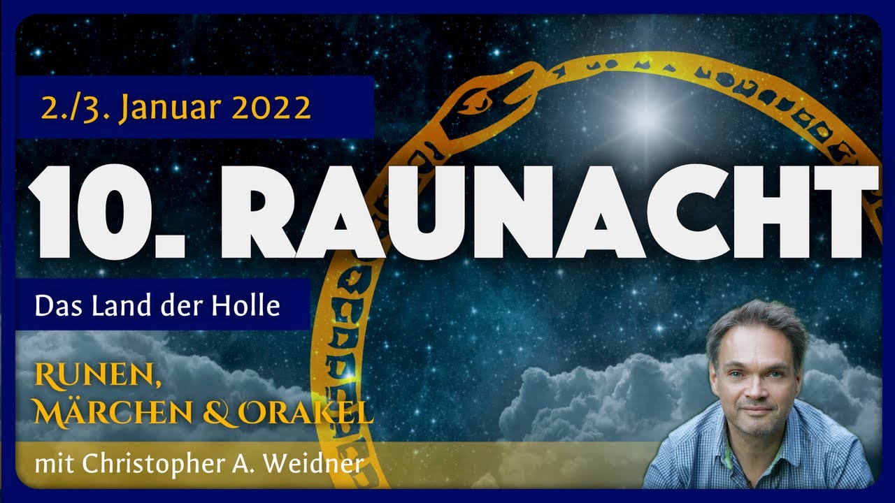 Zehnte Raunacht: Im Land der Holle (Raun&auml;chte/Rauhn&auml;chte 2021/22)
