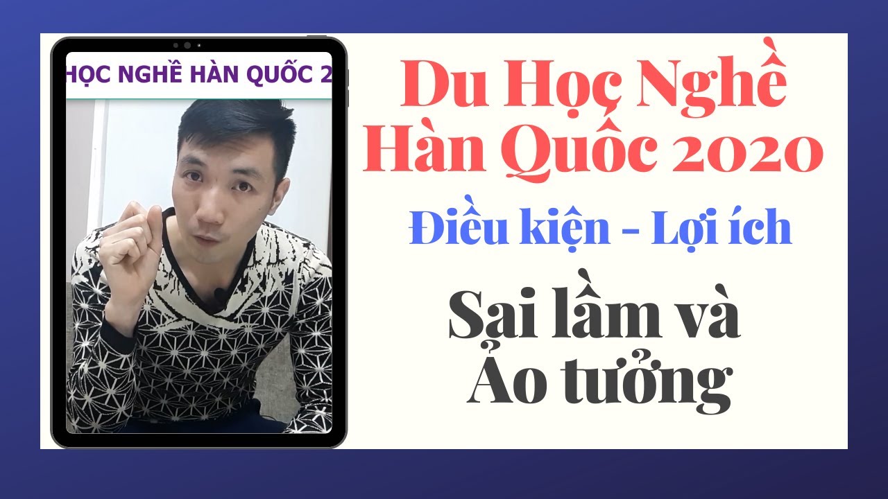 Thông tin du học nghề Hàn Quốc 2020
