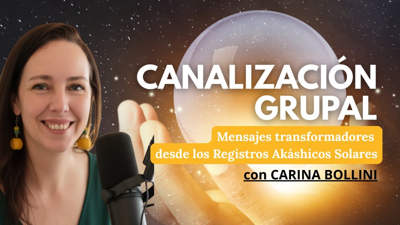 Canalización grupal: Mensajes transformadores de los Registros Akáshicos Solares
