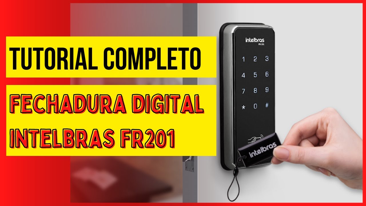 Instalação Fechadura Digital Intelbras FR201 (Instalação completa + Configuração de senha)
