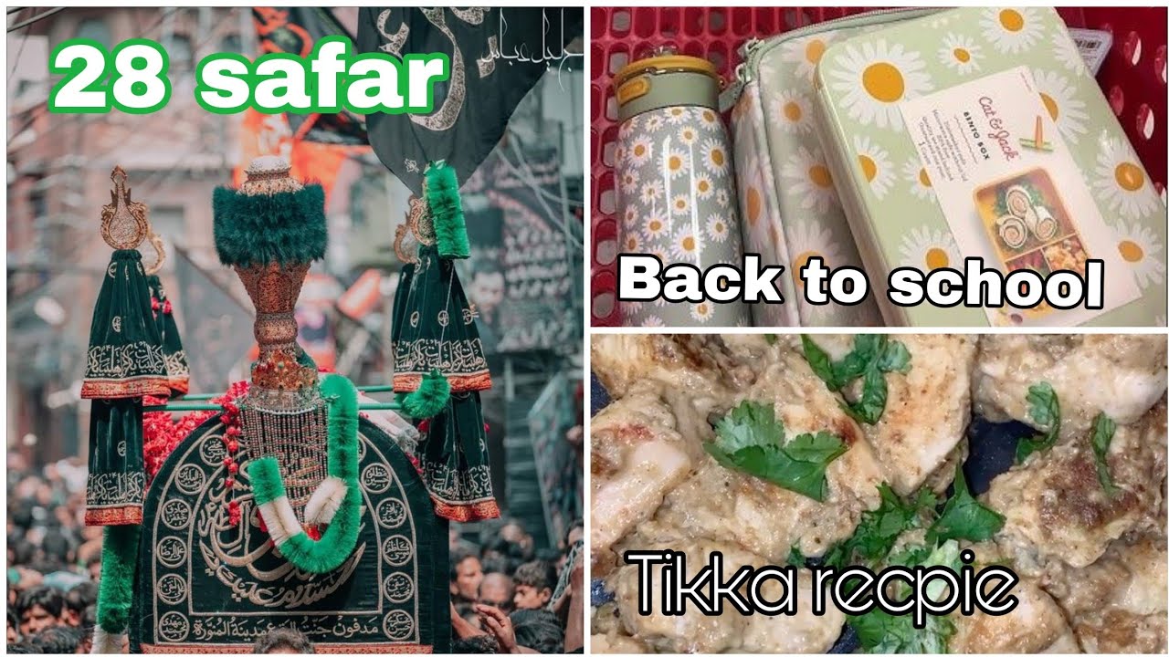 Quick Recipe Malai Tika ll 28Safar Majlis par Gyll Finally Back to school, Biggest Secret 