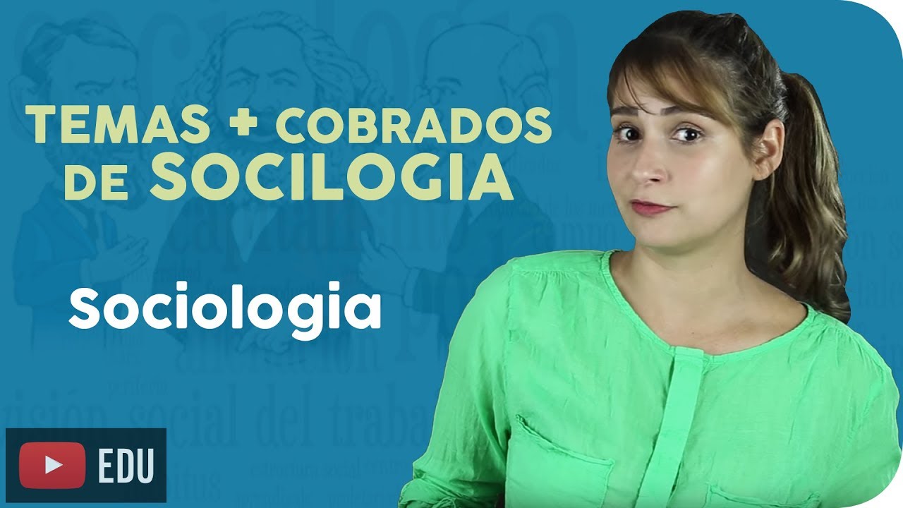 Temas Mais Cobrados de Sociologia no ENEM