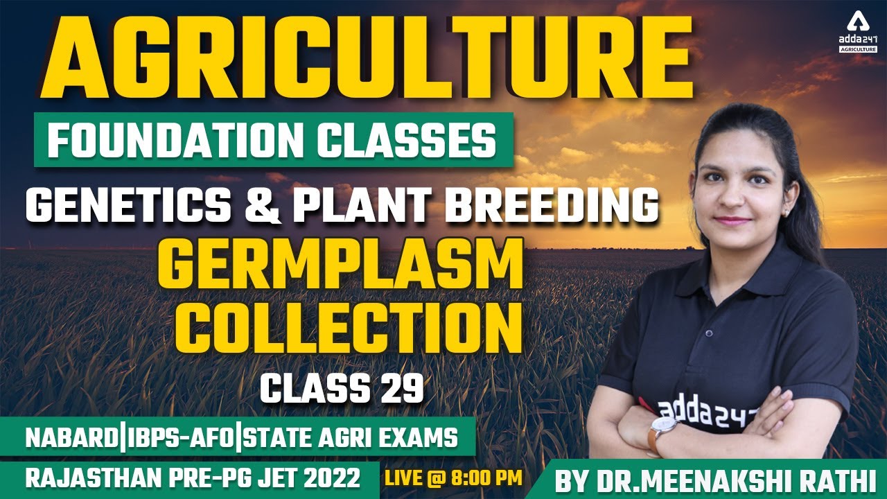 Agriculture Foundation | Genetics & Plant Breeding #29 | Germplasm collection Rajasthan Pre-PG JET