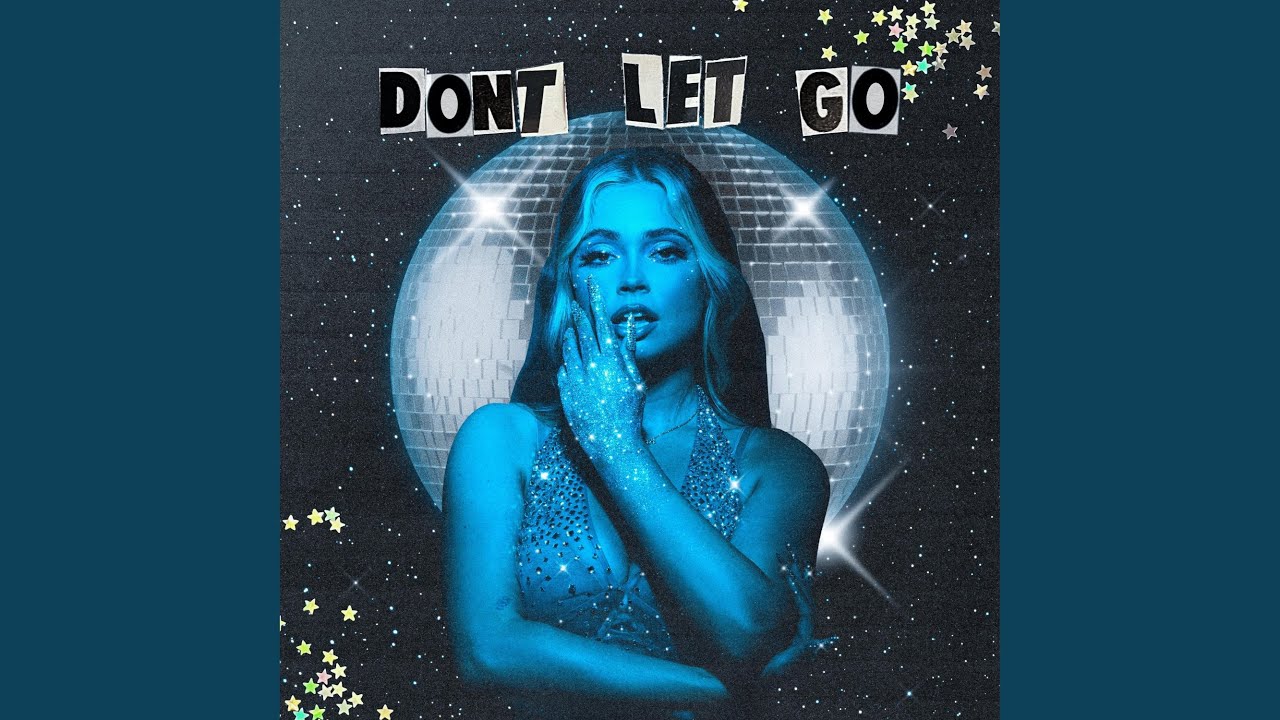 Don't Let Go