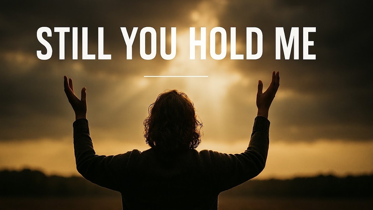 Lauren Daigle - Still You Hold Me | Emotional Christian Worship Song | Gospel Praise2026