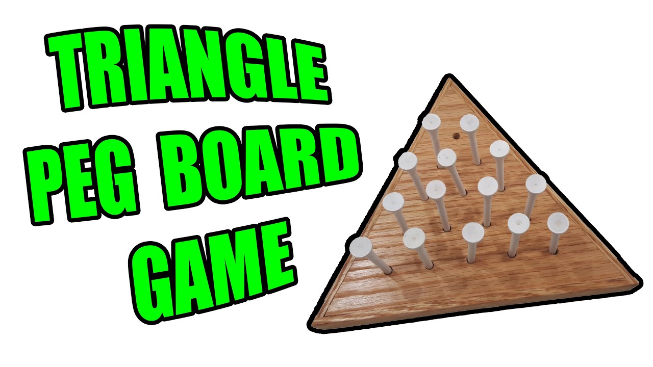 How to Build a Triangle Peg Board Game - and How to Beat it!