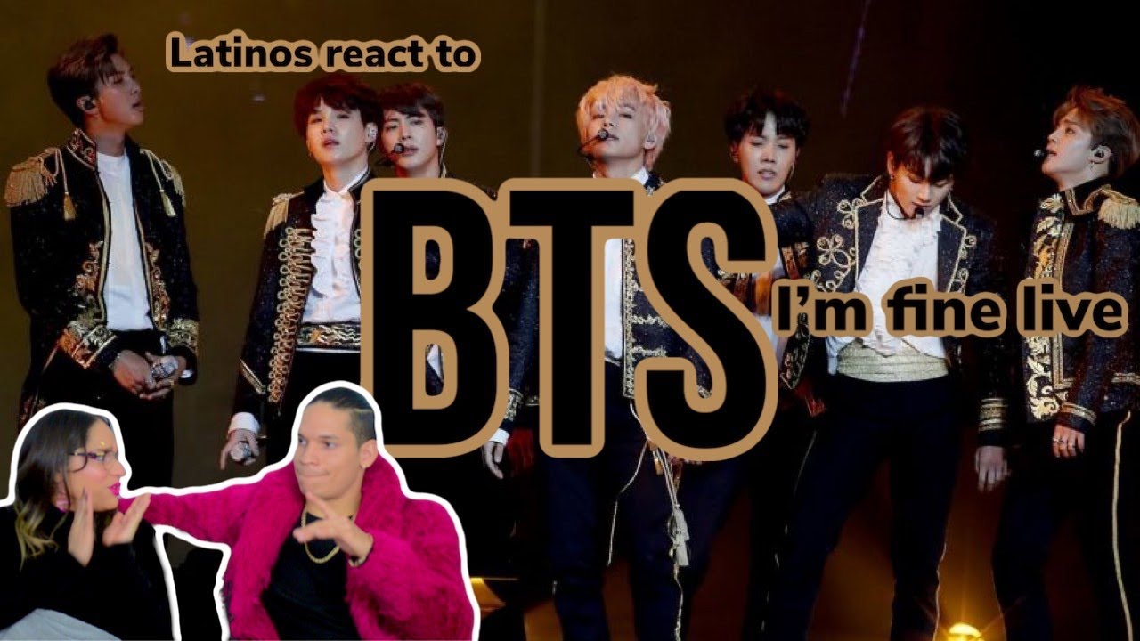 Latinos react to BTS(방탄소년단) - I'm Fine [Live Video] REACTION! | FEATURE FRIDAY ✌
