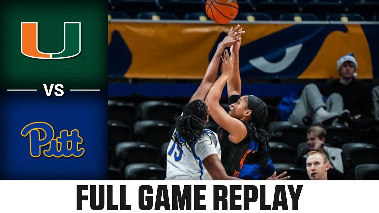 Miami vs. Pitt Full Game Replay | 2024-25 ACC Women's Basketball