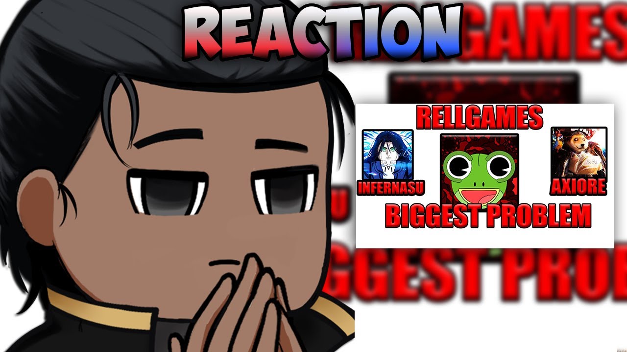 Infer Reacts: RELL GAMES BIGGEST PROBLEM