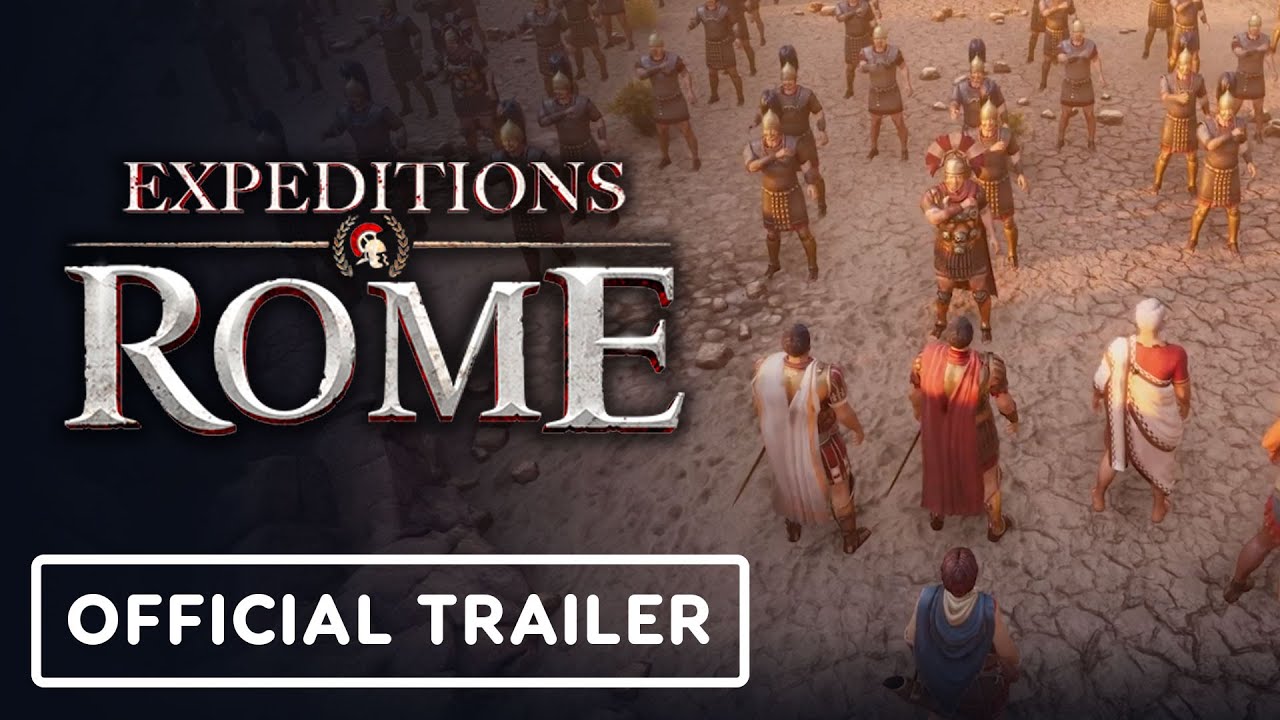 Expeditions: Rome - Official Gameplay Trailer