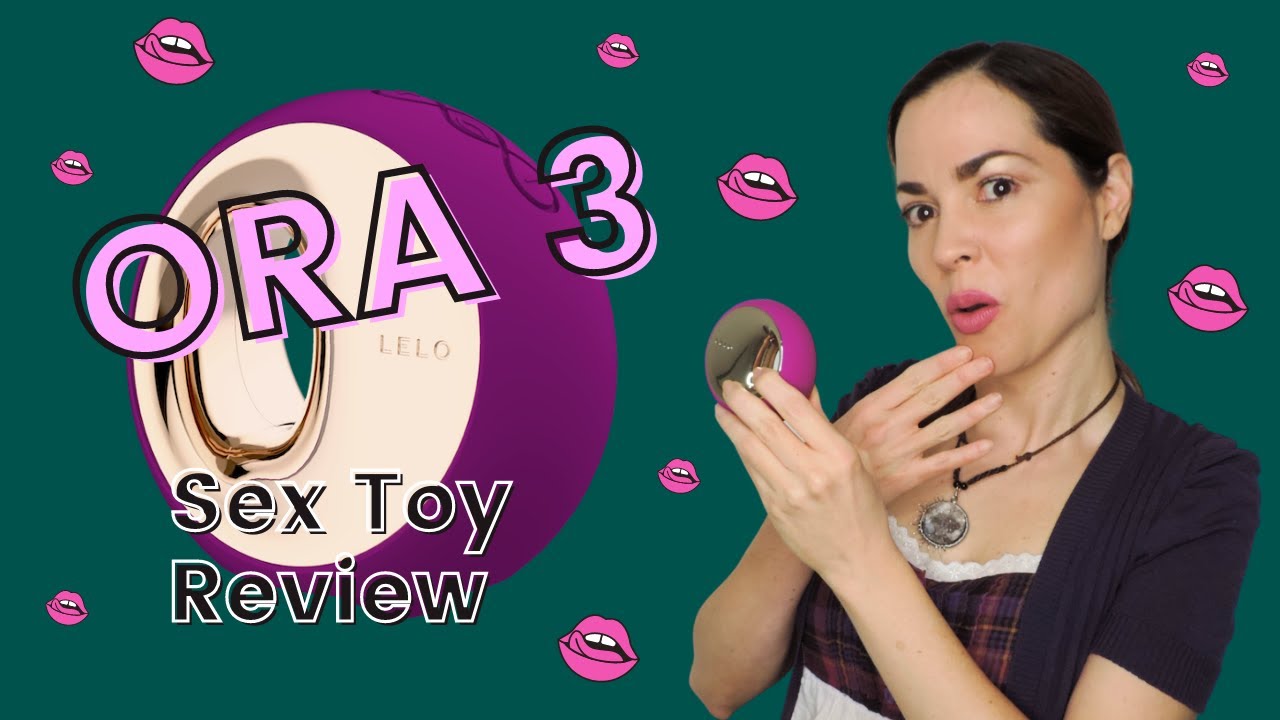 Lelo Ora 3 Review | &iquest;Imita realmente al sexo oral?