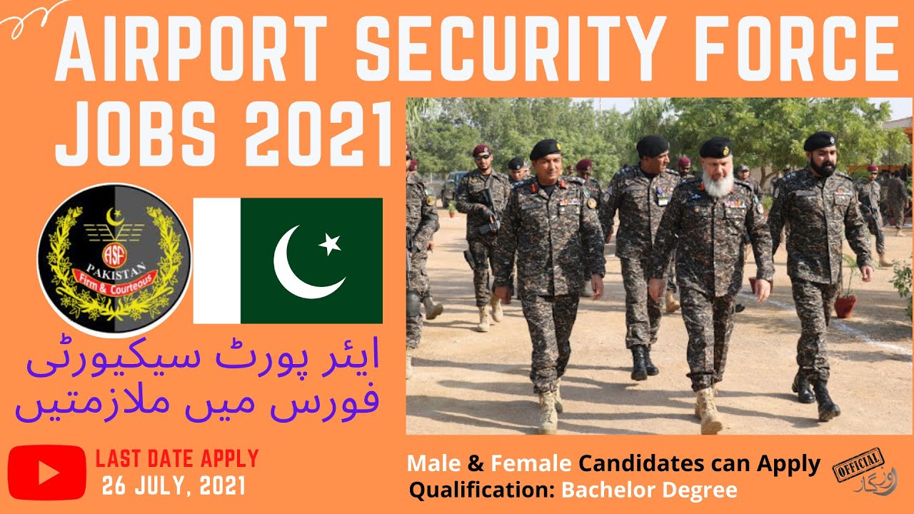 ASF Jobs 2021 || Airport Security Force Jobs || Apply Online  || Last Date 26 July 2021