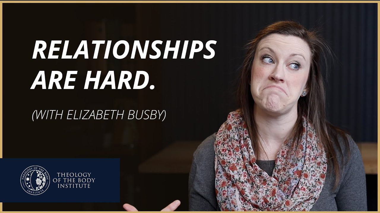Why are relationships SO DIFFICULT?