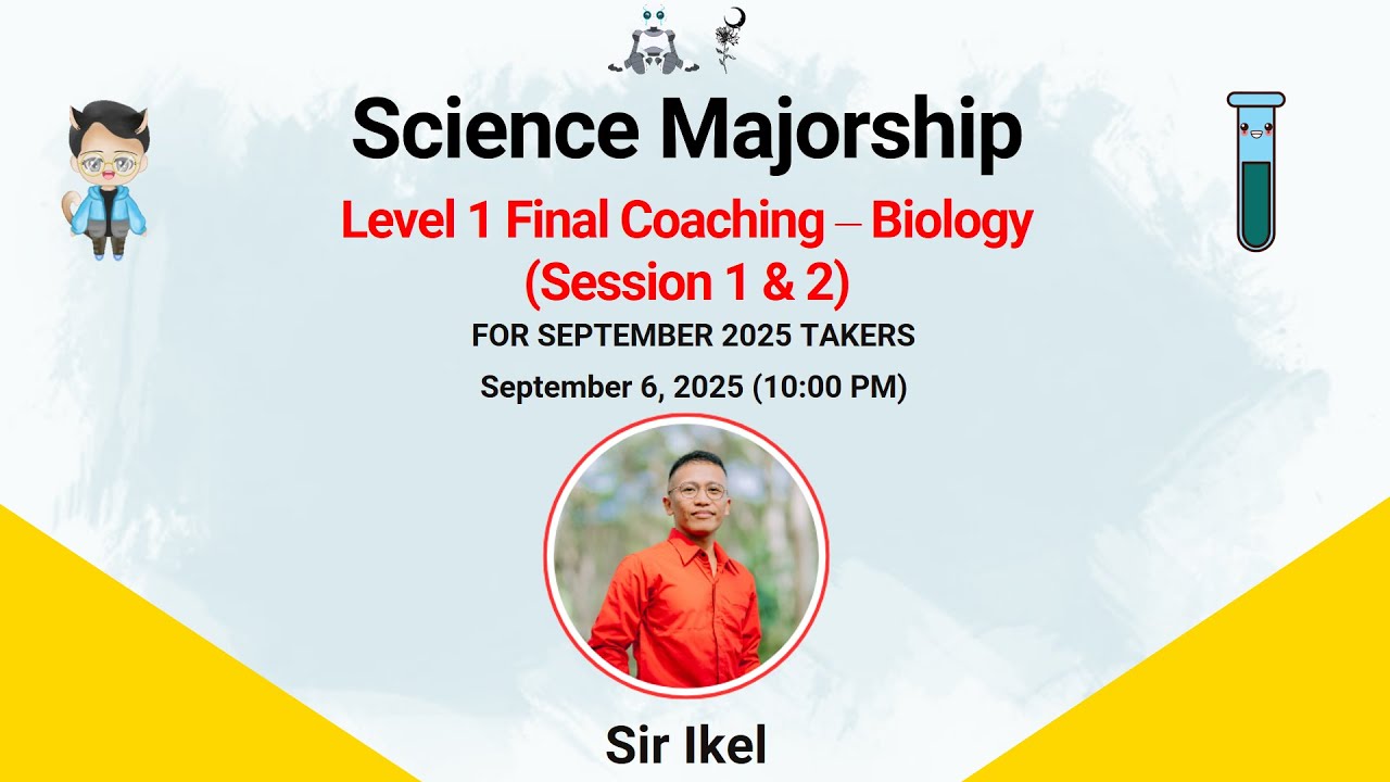 Science Majorship | September 2025 LET | Level 1 Final Coaching | Biology | Sir Ikel