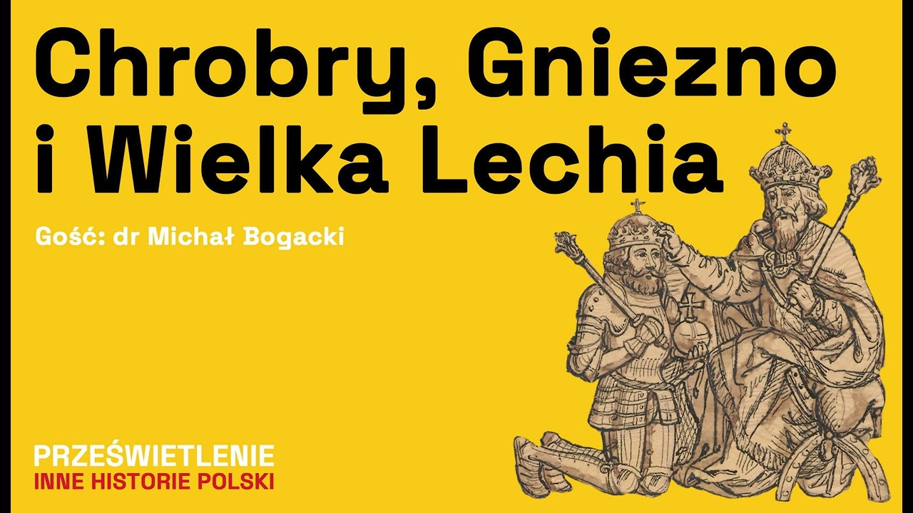Narodziny królestwa – Polska sprzed 1000 lat