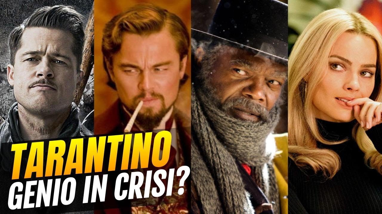 Quentin Tarantino - È ancora il genio di una volta?