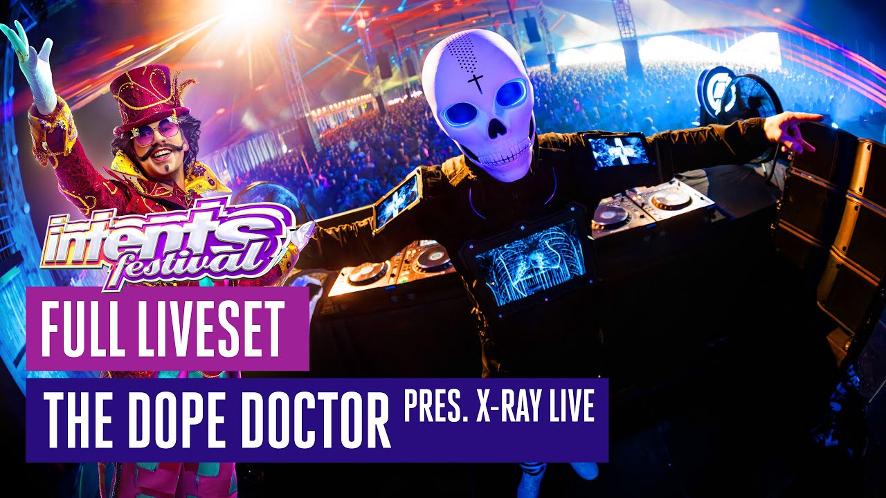 The Dope Doctor presents: X-RAY LIVE | Intents Festival 2025