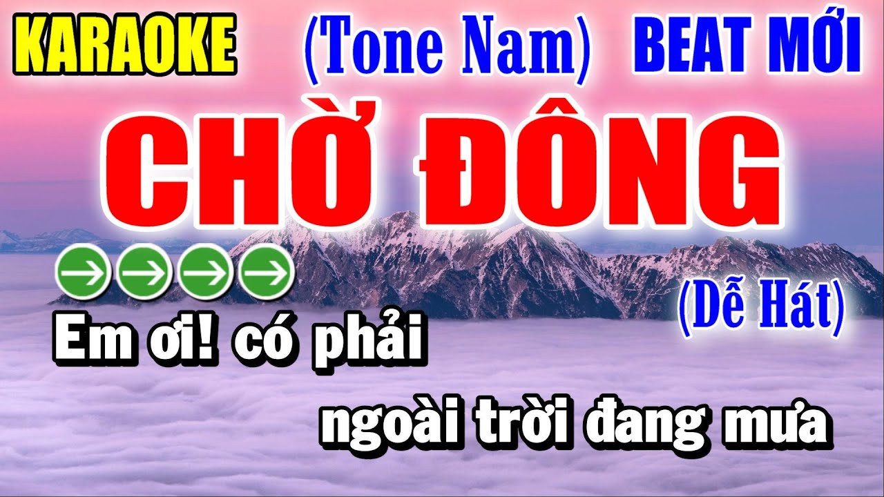 Chờ Đông - Karaoke Tone Nam ✦ Beat Mới | Yêu ca hát - Love Singing |