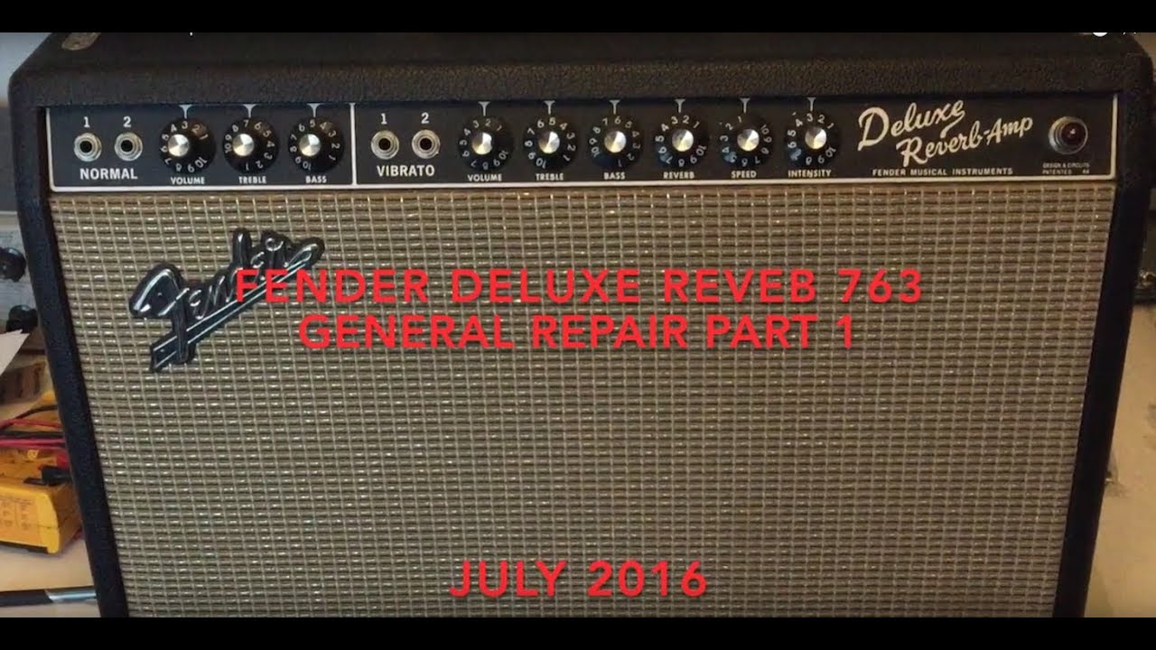 Fender Deluxe Reverb - Tube Amp Repair Part 1 of 3