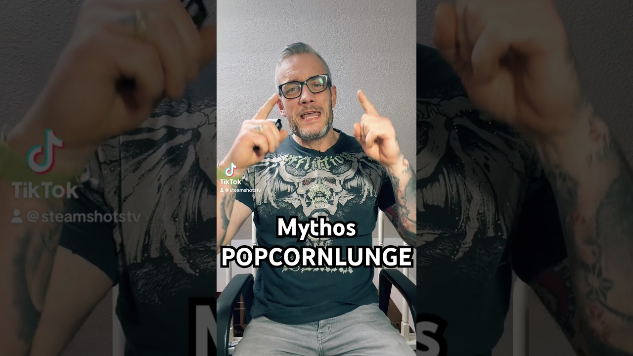 Der Mythos von der Popcornlunge... #steamshots #harmreduction #vape #ezigarette