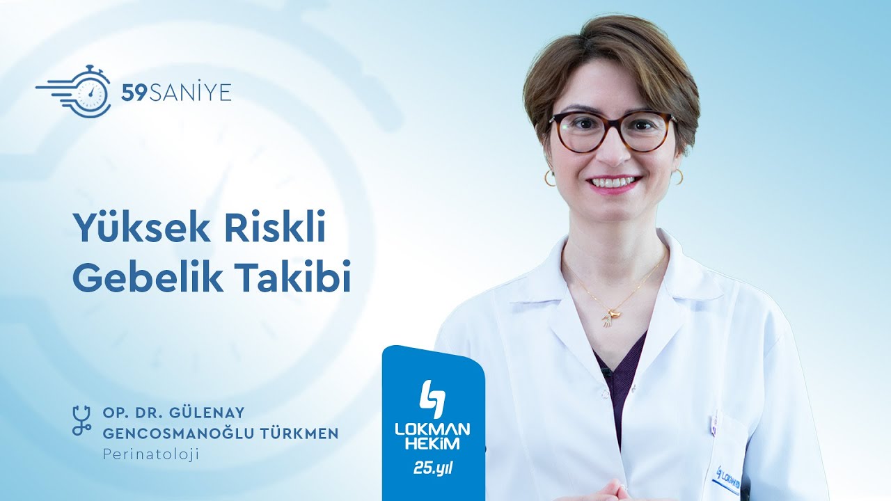 Y&uuml;ksek Riskli Gebelik Takibi