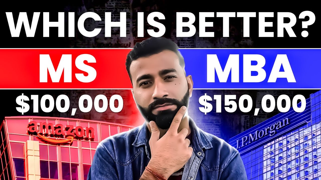 MBA vs MS in USA Which is Better for 2025 Intake?