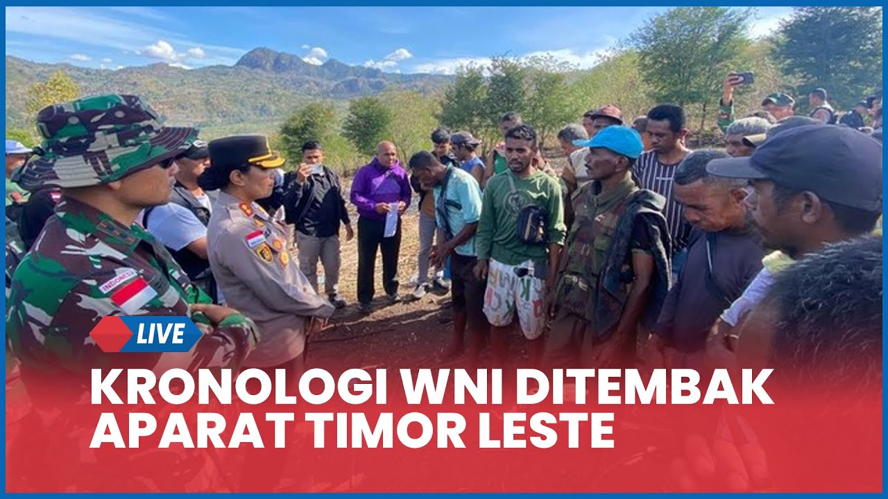 🔴 RI dan Timor Leste Memanas! Bentrok Saling Serang hingga Warga Ditembak Sipil