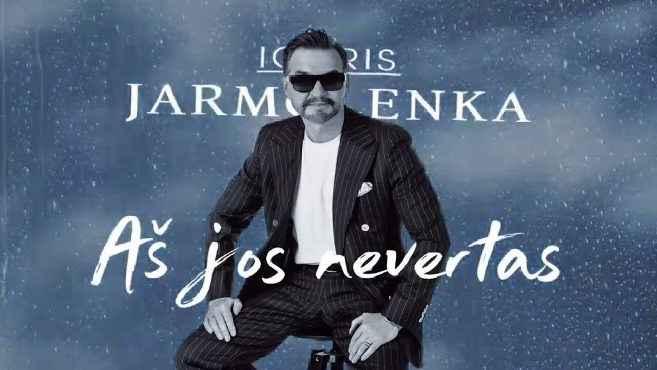 Igoris Jarmolenka - A&scaron; Jos Nevertas